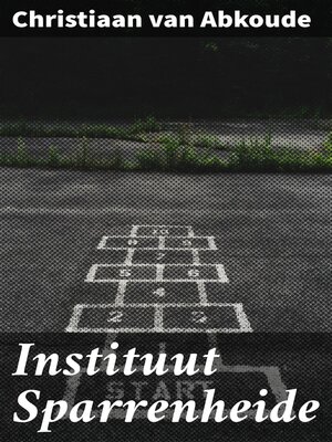 cover image of Instituut Sparrenheide